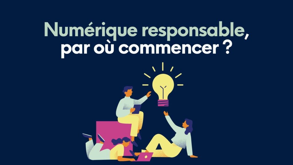 conseils numérique responsable pour commencer